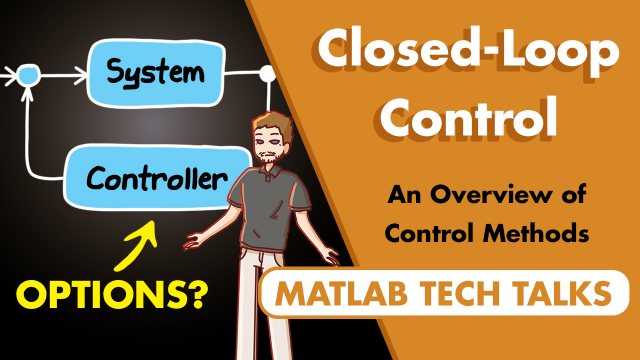 From PID to reinforcement learning, learn about feedback controller methods available for closing the loop between the outputs and inputs of a system.