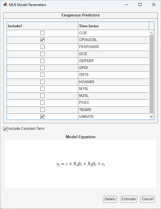 MLR Model Parameters dialog box showing Predictors CPIAUCSL and UNRATE selected, with the "Include Intercept" check box selected. An equation is below the predictors. The "Details", "Estimate" and "Cancel" buttons are at the bottom of the dialog box, below the equation.