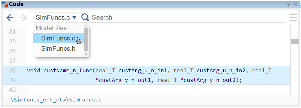 Code pane showing the prototype of the generated function in the file SimFuncs.c. The function prototype is void custName_n_func(real_T custArg_u_n_in1, real_T custArg_u_n_in2, real_T star custArg_y_n_out1, real_T star custArg_y_n_out2).