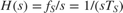 $H(s)=f_S/s=1/(sT_S )$