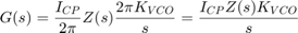 $$G(s)=\frac{I_{CP}}{2\pi }Z(s)\frac{2\pi K_{VCO}}{s}=\frac{I_{CP}Z(s)K_{VCO}}{s}$$