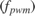 $(f_{pwm}) $