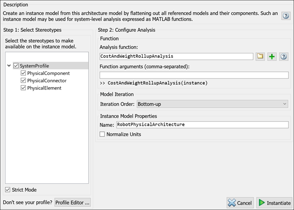 Instantiate architecture model tool with stereotypes checked, analysis function defined, and using bottom up iteration order, in strict mode.