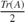 $\frac{Tr(A)}{2}$