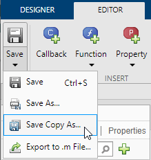 Save drop-down list. The options are Save, Save As, Save Copy As, and Export to .m File.