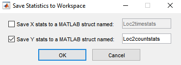 Dialog specifying to save Y stats to a MATLAB struct named Loc2countstats.
