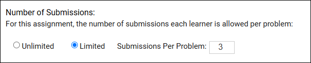 The Number of Submissions box shows the Limited option selected and the Submissions Per Assessment Item set to 3.