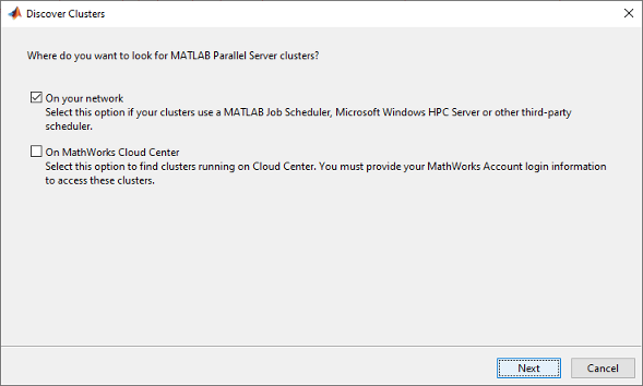 Discover Clusters dialog box, asking "Where do you want to look for MATLAB Parallel Server clusters?", with the options "On your network" and "On MathWorks Cloud Center".