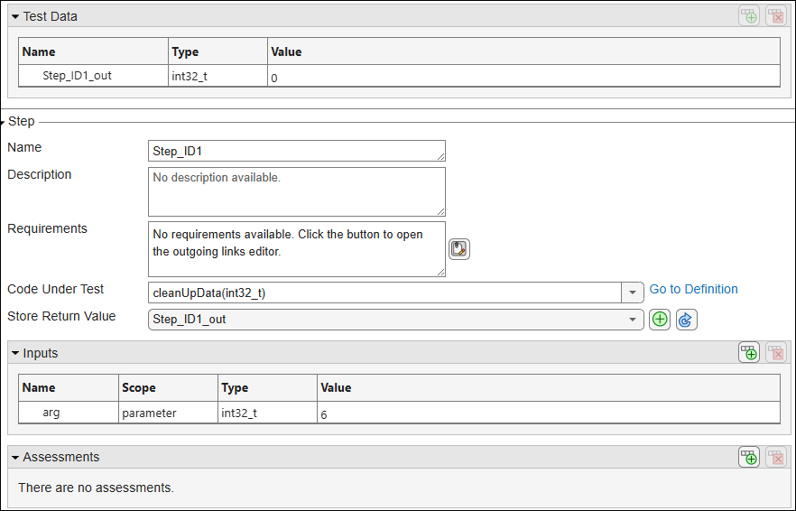 First step of test case. This step has the function parameter value set to 6 and has no assessments. The return value is stored in the test data Step_ID1_out.