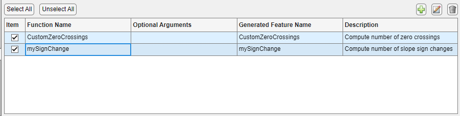 The custom feature table contains multiple function. Two features are selected to allow applying the computations at once.