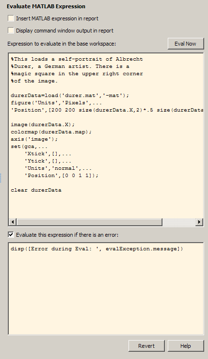 "Evaluate this expression if there is an error" checkbox is selected, and the text box reads "disp(['Error during eval: ', evalException.message])"