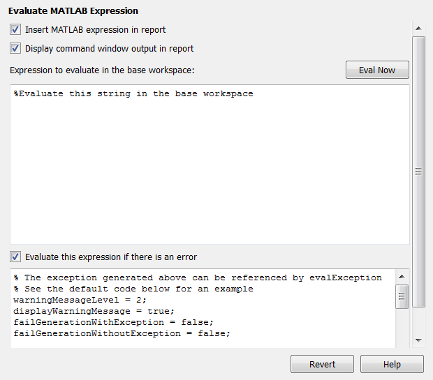 Properties pan displaying the options for Evaluate MATLAB Expression