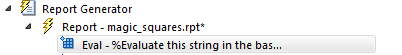 Outline pane displaying "Eval - %Evaluate this string in the bas..." beneath the magic squares report