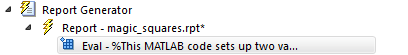 Outline pane displaying "Eval - %This MATLAB code sets up two va..." beneath the magic squares report