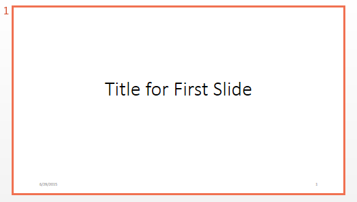 Paragraph text "Title for First Slide" centered on the slide