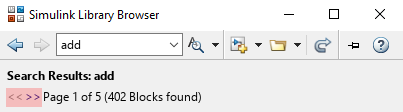 The image shows the top of the Library Browser in standalone mode with the keyword "add" in the search box. The Search Results tab is open, and the line of text right below the tab title shows a two arrows, one pointing left and one pointing right, and the text "Page 1 of 4 (304 Blocks found)."