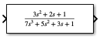 Transfer Fcn block that displays the numerator and denominator of the transfer function both as a polynomial function of s.