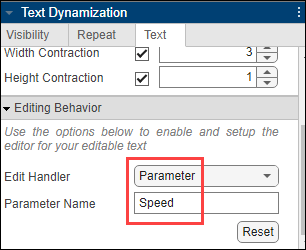Text Dynamization pane showing the Editing Behaviot section of the Text tab. Edit Handler is set to Parameter, and Parameter Name is set to Speed.