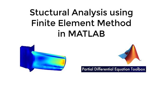 Learn how to perform structural analysis using the finite element method in MATLAB with Partial Differential Equation Toolbox.